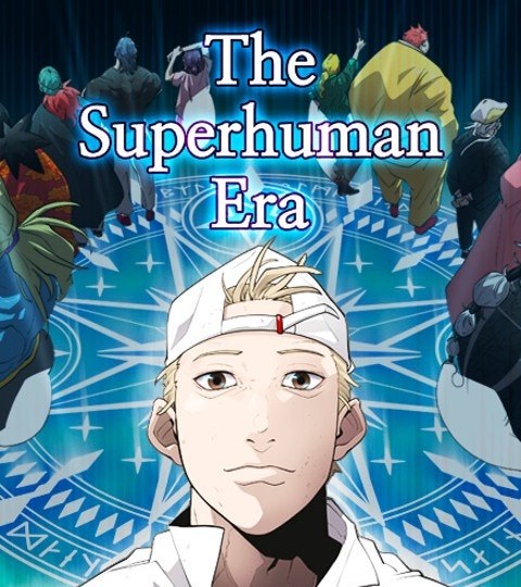 The Superhuman Era